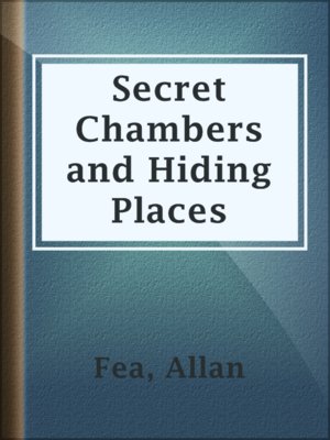 cover image of Secret Chambers and Hiding Places